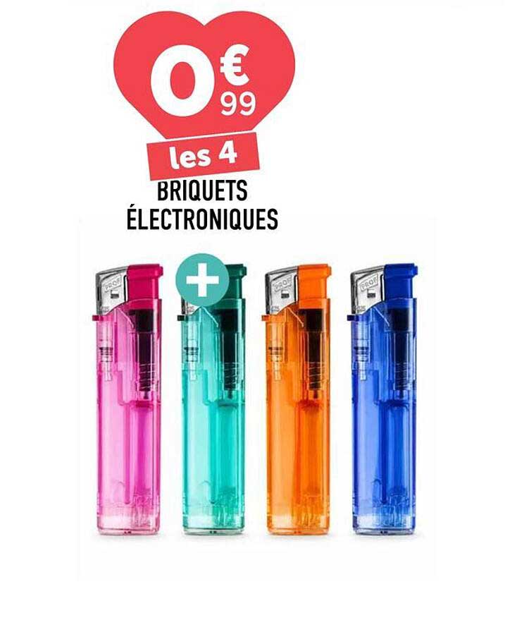 les 4 BRIQUETS ÉLECTRONIQUES