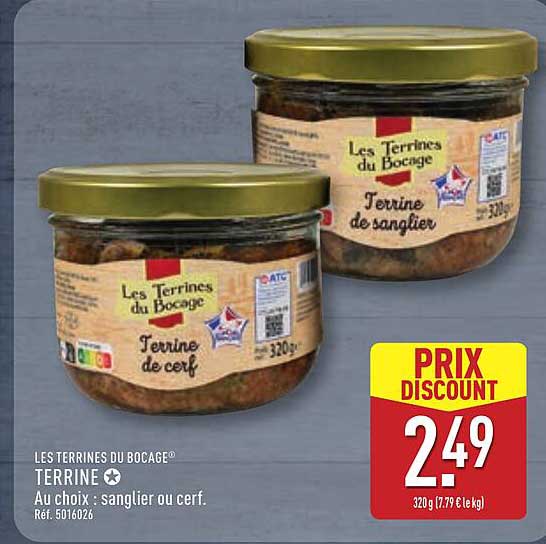 LES TERRINES DU BOCAGE® TERRINE ☆ Au choix : sanglier ou cerf.