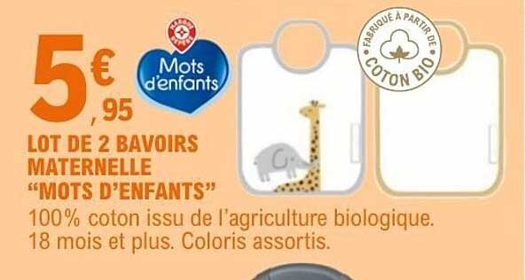 LOT DE 2 BAVOIRS MATERNELLE “MOTS D’ENFANTS”
