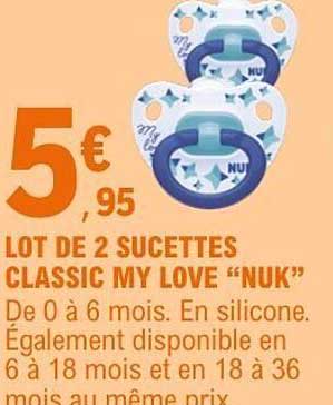 LOT DE 2 SUCETTES CLASSIC MY LOVE “NUK”