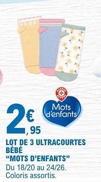 LOT DE 3 ULTRACOURTES BÉBÉ “MOTS D’ENFANTS”