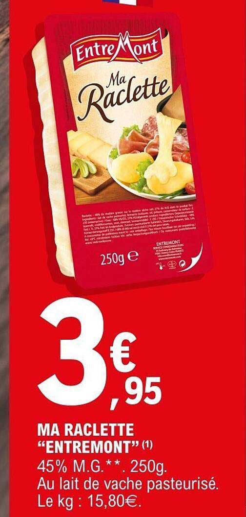 MA RACLETTE “ENTREMONT” (1)