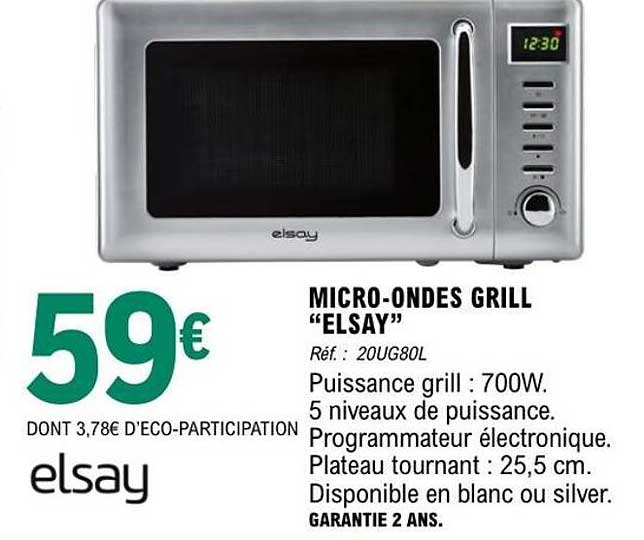 MICRO-ONDES GRILL “ELSAY”