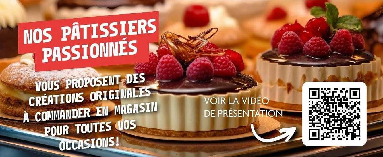 NOS PÂTISSIERS PASSIONNÉS VOUS PROPOSENT DES CRÉATIONS ORIGINALES À COMMANDER EN MAGASIN POUR TOUTES VOS OCCASIONS!