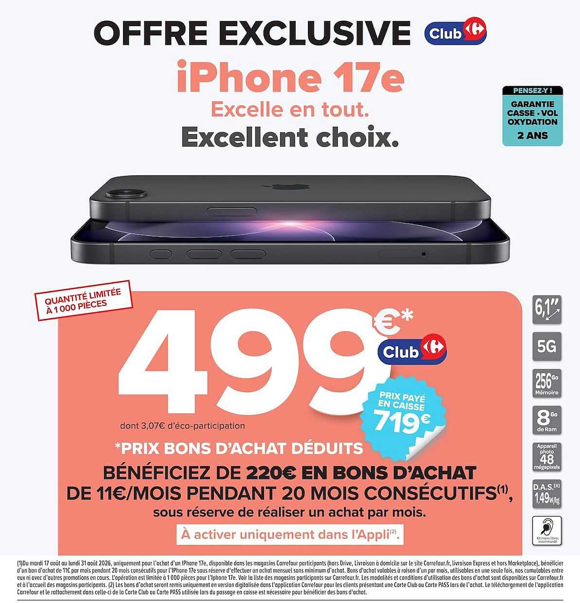 OFFRE EXCLUSIVE iPhone 17e Excelle en tout. Excellent choix.