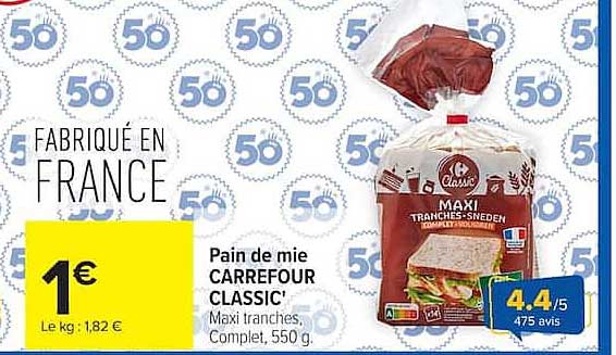 Pain de mie CARREFOUR CLASSIC' Maxi tranches, Complet, 550 g
