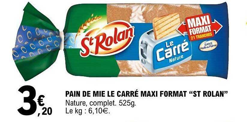 PAIN DE MIE LE CARRÉ MAXI FORMAT “ST ROLAN”