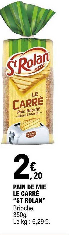 PAIN DE MIE LE CARRÉ “ST ROLAN”