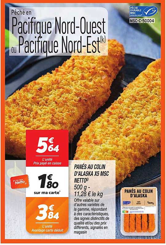 PANÉS AU COLIN D'ALASKA X5 MSC NETTO® 500 g - 11,28 € le kg