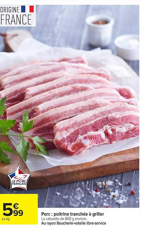 Porc : poitrine tranchée à griller
