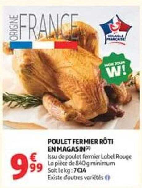 POULET FERMIER RÔTI EN MAGASIN(*)