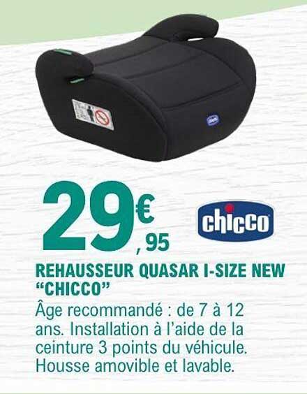 REHAUSSEUR QUASAR I-SIZE NEW “CHICCO”