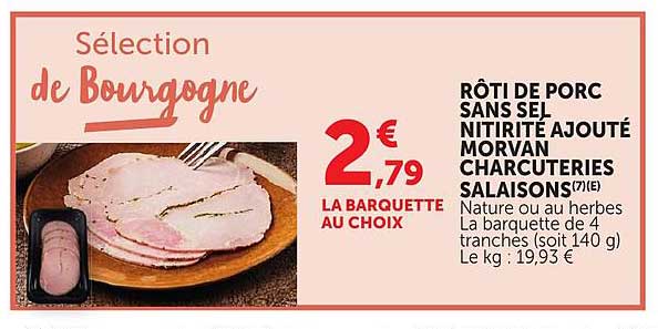 RÔTI DE PORC SANS SEL NITRITE AJOUTÉ MORVAN CHARCUTERIES SALAISONS(7)(E)