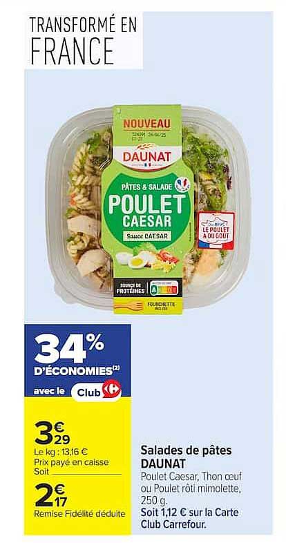 Salades de pâtes DAUNAT Poulet Caesar, Thon oeuf ou Poulet rôti mimolettte, 250 g