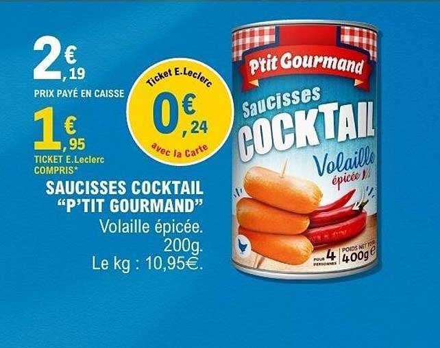 SAUCISSES COCKTAIL “P’TIT GOURMAND”
