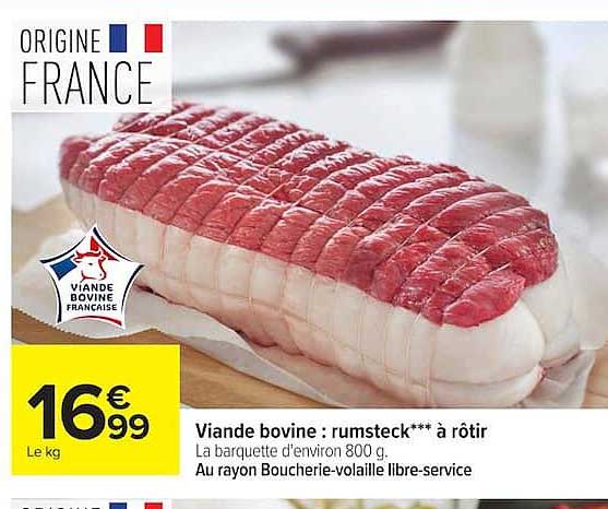 Viande bovine : rumsteck*** à rôtir
