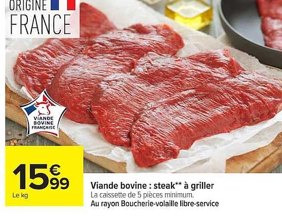 Viande bovine : steak** à griller