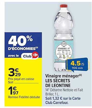 Vinaigre ménager LES SECRETS DE LEONTINE 14° DétartrE, Nettoie et Fait Briller, 1L
