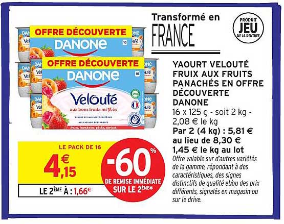 YAOURT VELOUTÉ FRUITS AUX FRUITS PANACHÉS EN OFFRE DÉCOUVERTE DANONE