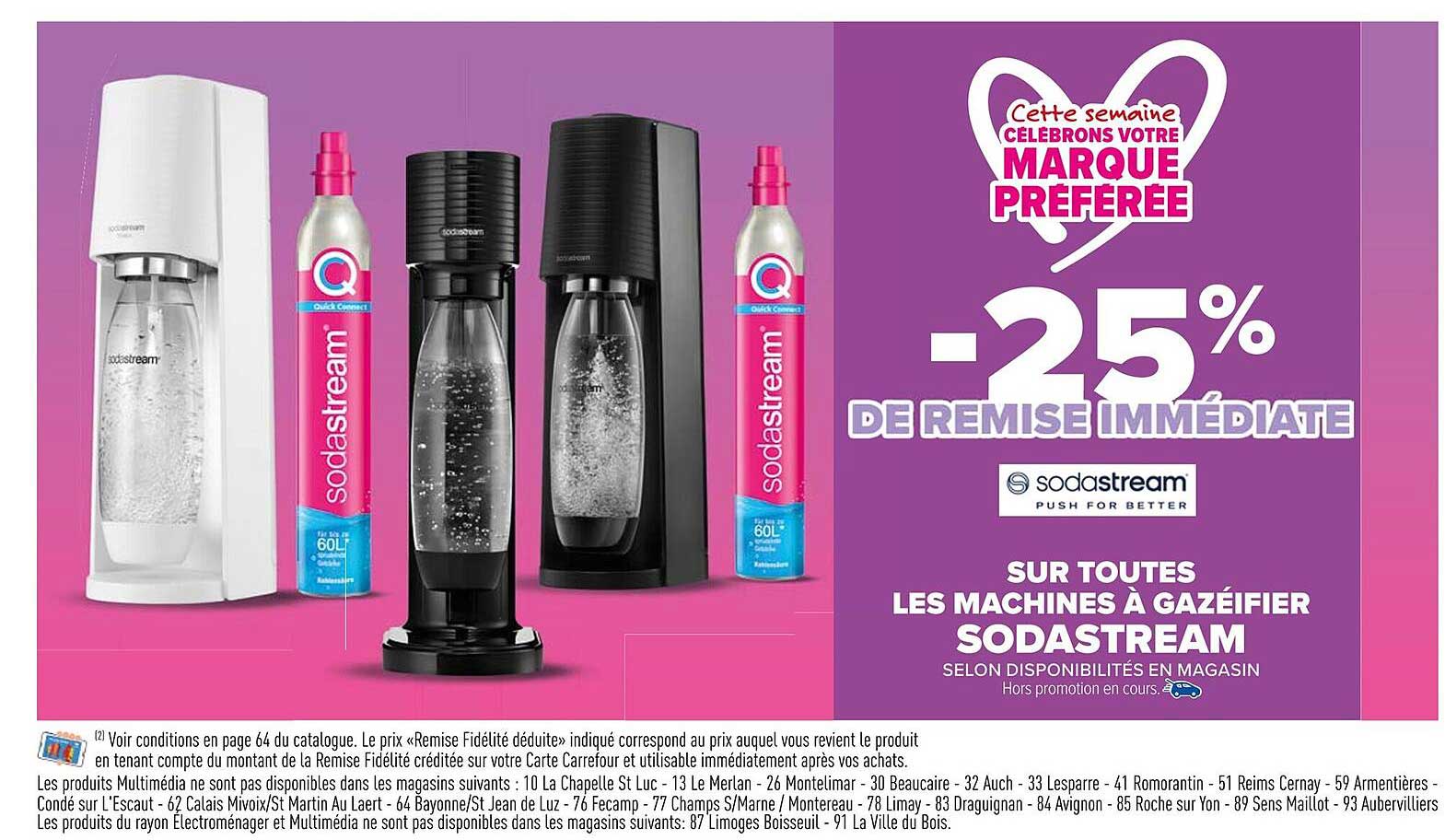 -25% DE REMISE IMMÉDIATE SUR TOUTES LES MACHINES À GAZÉIFIER SODASTREAM