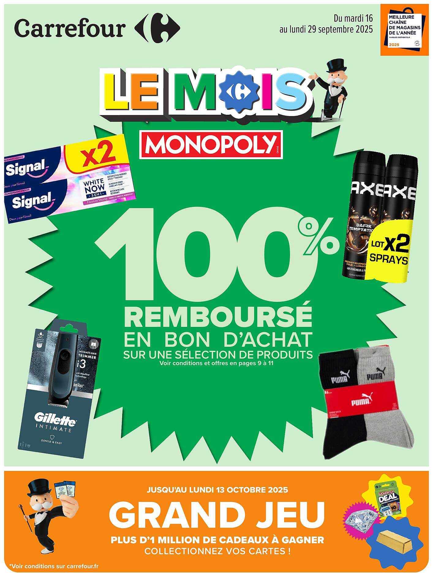 100% REMBOURSÉ EN BON D’ACHAT SUR UNE SÉLECTION DE PRODUITS