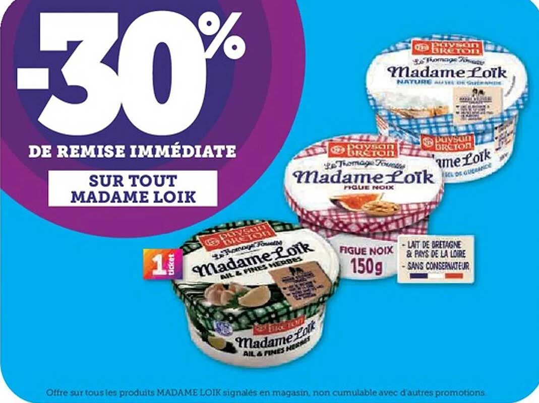 -30% DE REMISE IMMÉDIATE SUR TOUT MADAME LOIK