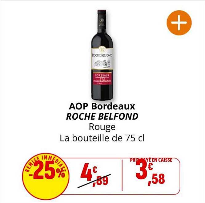 AOP Bordeaux ROCHE BELFOND Rouge