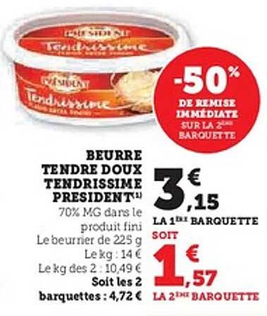 BEURRE TENDRE DOUX TENDRISSIME PRESIDENT®