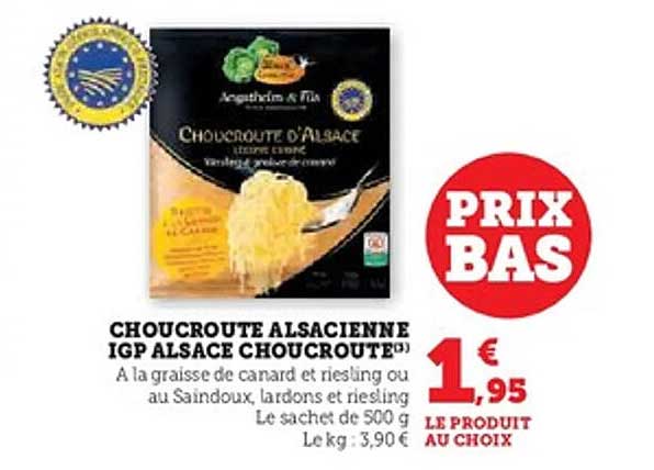 CHOUPROUTE ALSACIENNE IGP ALSACE CHOUCROUTE
