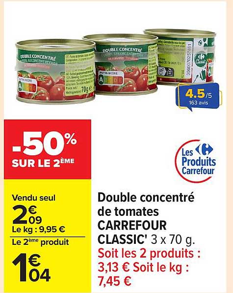 Double concentré de tomates CARREFOUR CLASSIC' 3 x 70 g.