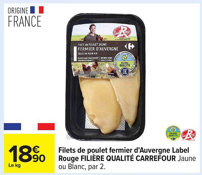 Filets de poulet fermier d'Auvergne Label Rouge FILIÈRE QUALITÉ CARREFOUR Jaune ou Blanc, par 2.
