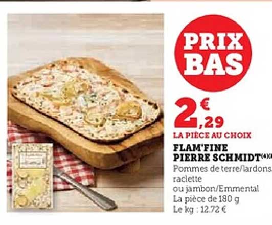 FLAM'FINE PIERRE SCHMIDT*