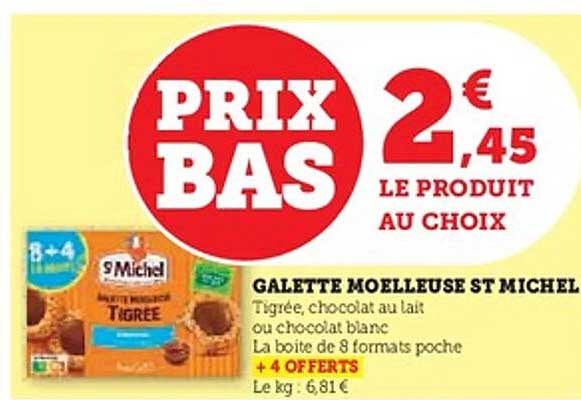 GALETTE MOELLEUSE ST MICHEL