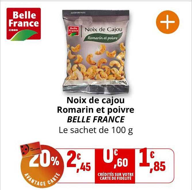 Noix de cajou Romarin et poivre BELLE FRANCE