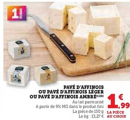 Pavé d'affinois ou Pavé d'affinois léger ou Pavé d'affinois ambré