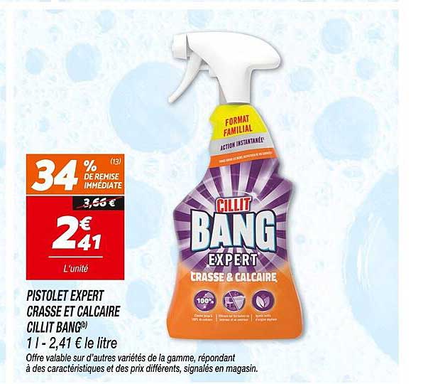 PISTOLET EXPERT CRASSE ET CALCAIRE CILLIT BANG