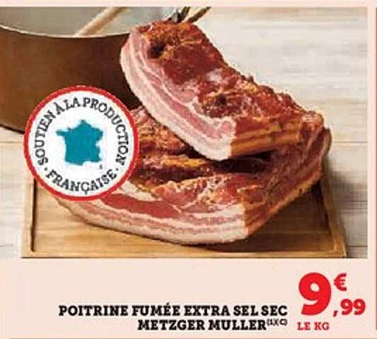 Poitrine fumée extra sel sec Metzger Muller (1kg)