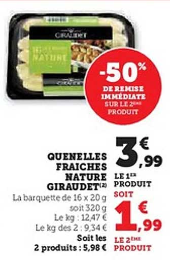 QUENELLES FRAICHES NATURE GIRAUDET