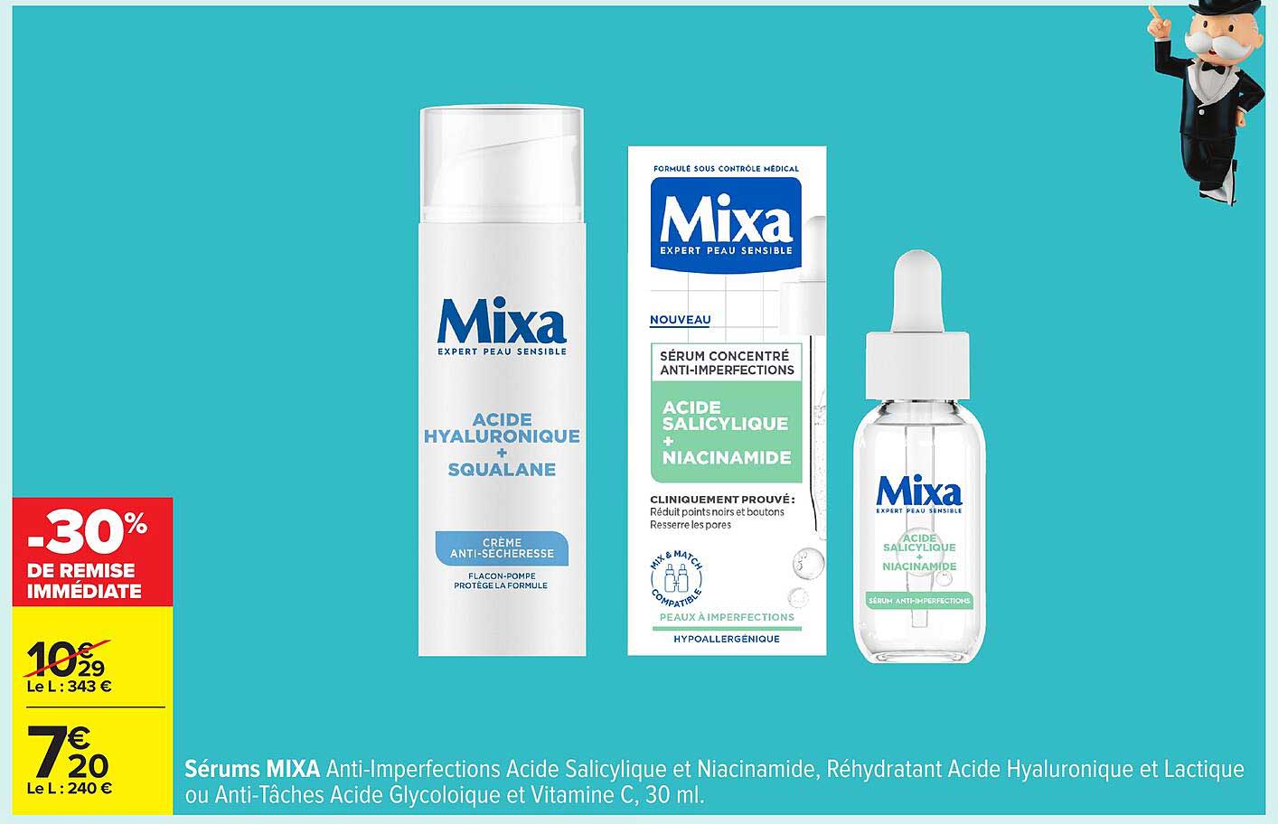 Sérums Mixa Anti-Imperfections Acide Salicylique et Niacinamide, Réhydratant Acide Hyaluronique et Lactique ou Anti-Tâches Acide Glycolique et Vitamine C, 30 ml.