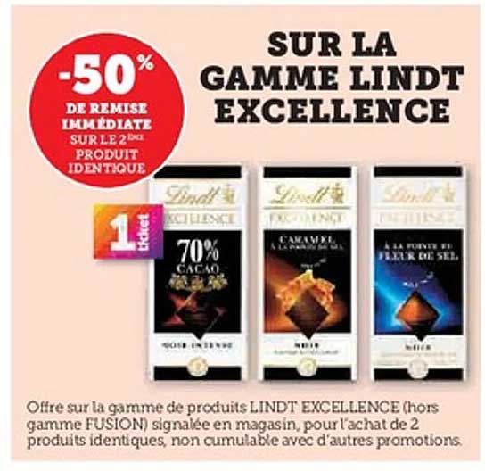 SUR LA GAMME LINDT EXCELLENCE