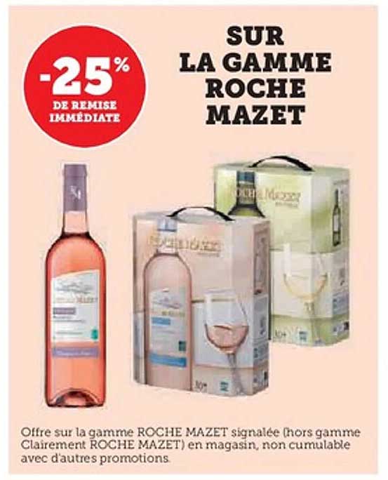 SUR LA GAMME ROCHE MAZET
