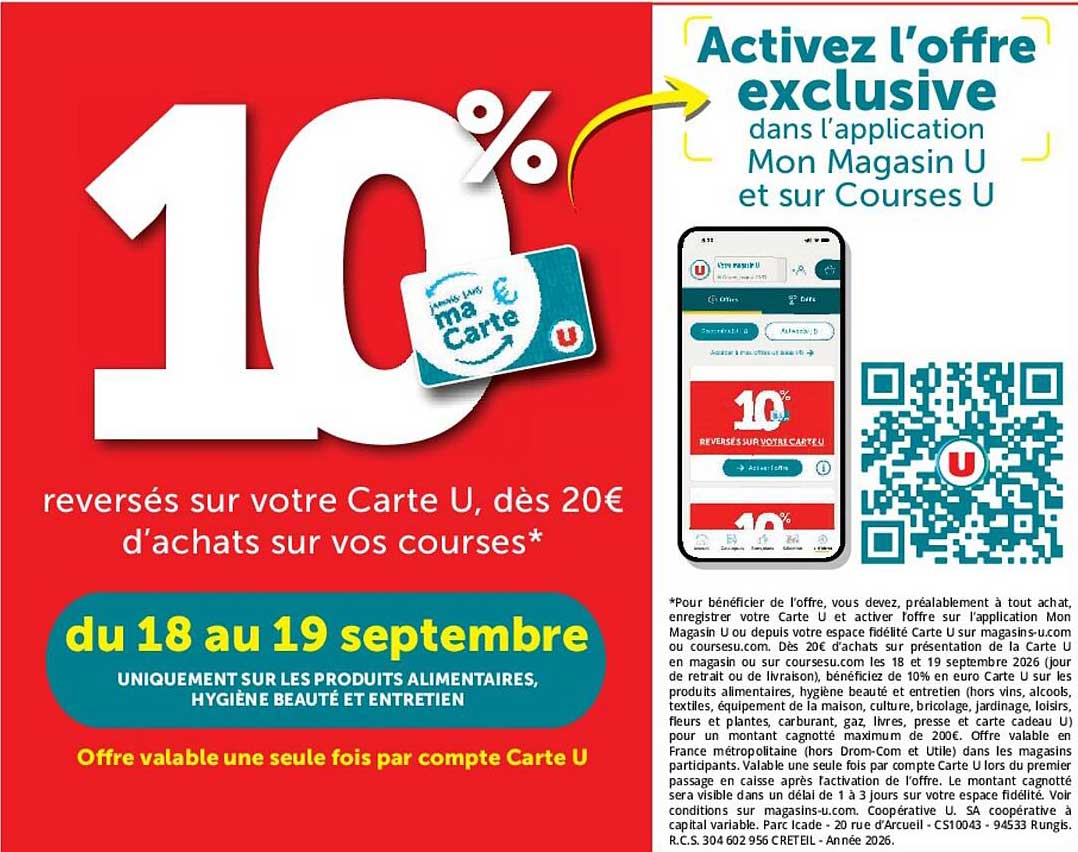 10% reversés sur votre Carte U, dès 20€ d’achats sur vos courses*