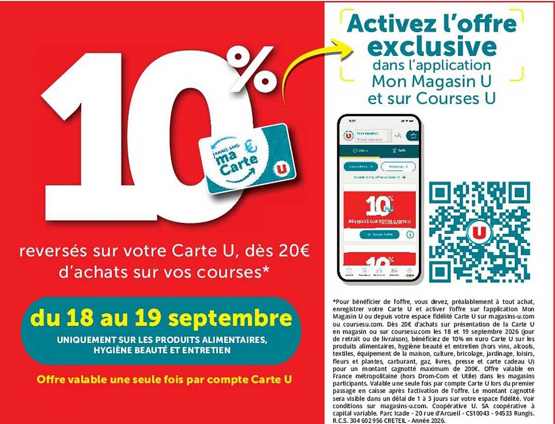 10% reversés sur votre Carte U, dès 20€ d’achats sur vos courses*