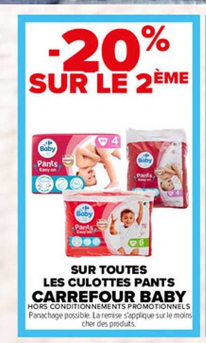 -20% SUR LE 2ÈME SUR TOUTES LES CULOTTES PANTS CARREFOUR BABY