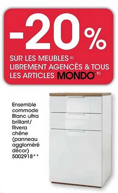 -20% SUR LES MEUBLES LIBREMENT AGENCÉS & TOUS LES ARTICLES MONDO