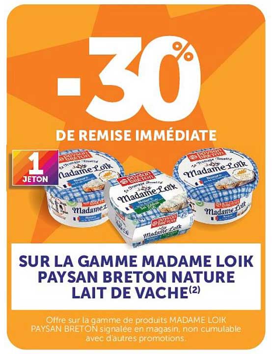 -30% DE REMISE IMMÉDIATE SUR LA GAMME MADAME LOIK PAYSAN BRETON NATURE LAIT DE VACHE