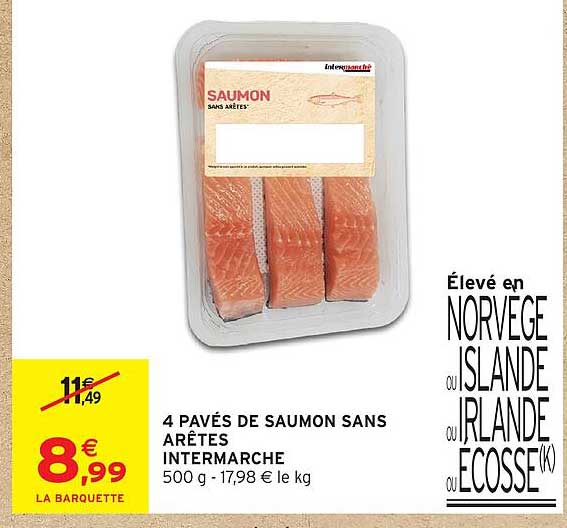 4 PAVÉS DE SAUMON SANS ARÊTES INTERMARCHE