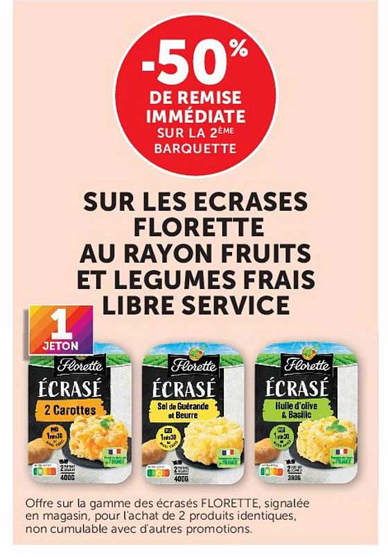 -50% DE REMISE IMMÉDIATE SUR LA 2ÈME BARQUETTE