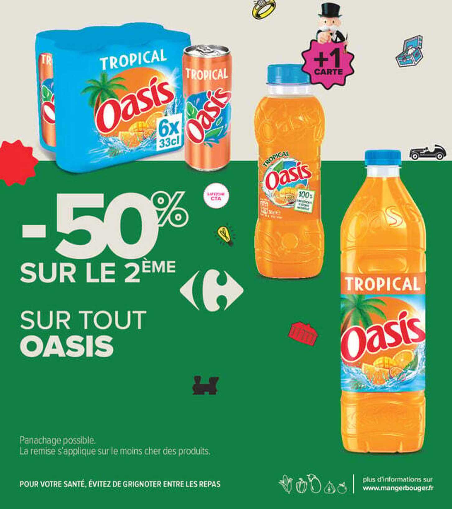 -50% SUR LE 2ÈME SUR TOUT OASIS