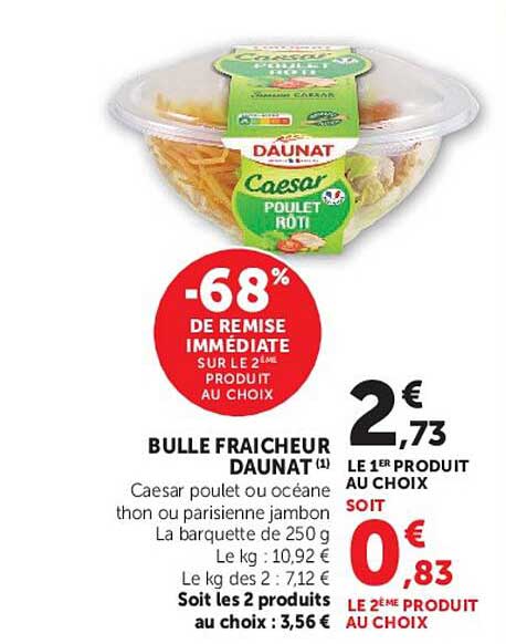 -68% de remise immédiate sur le 2ème produit au choix